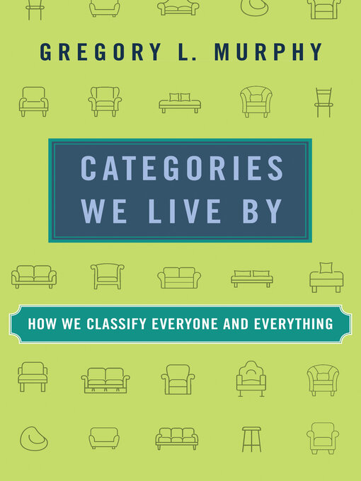 Title details for Categories We Live By by Gregory L. Murphy - Available